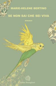 Se Non Sai Che Sei Viva, If You Don't Know You're Alive (Parakeet, Italian version)
